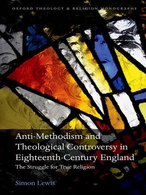 cover image of Anti-Methodism and Theological Controversy in Eighteenth-Century England